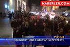  Таксим отново е център на протести